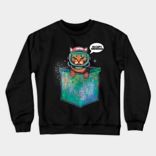 Grumpy bengal cat in pocket occupy universe Crewneck Sweatshirt